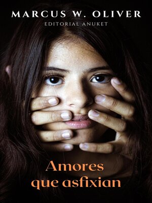 cover image of Amores que Asfixian